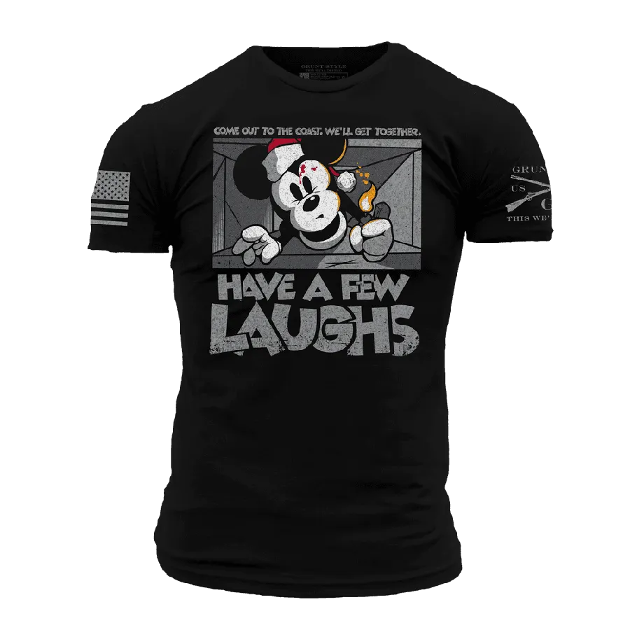Have A Few Laughs T-Shirt - Black
